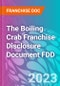 The Boiling Crab Franchise Disclosure Document FDD - Product Thumbnail Image
