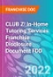 CLUB Z! In-Home Tutoring Services Franchise Disclosure Document FDD - Product Thumbnail Image