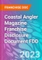 Coastal Angler Magazine Franchise Disclosure Document FDD - Product Thumbnail Image