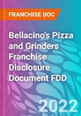 Bellacino's Pizza and Grinders Franchise Disclosure Document FDD- Product Image