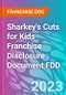 Sharkey's Cuts for Kids Franchise Disclosure Document FDD - Product Thumbnail Image