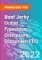 Beef Jerky Outlet Franchise Disclosure Document FDD - Product Thumbnail Image