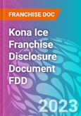 Kona Ice Franchise Disclosure Document FDD- Product Image