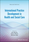 International Practice Development in Health and Social Care. Edition No. 2- Product Image