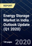 Energy Storage Market in India Outlook Update (Q1 2020)- Product Image