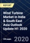 Wind Turbine Market in India & South East Asia Outlook Update H1 2020 - Product Thumbnail Image
