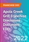Apola Greek Grill Franchise Disclosure Document FDD - Product Thumbnail Image