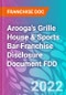 Arooga's Grille House & Sports Bar Franchise Disclosure Document FDD - Product Thumbnail Image