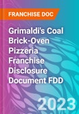 Grimaldi's Coal Brick-Oven Pizzeria Franchise Disclosure Document FDD- Product Image