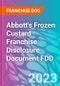 Abbott's Frozen Custard Franchise Disclosure Document FDD - Product Thumbnail Image