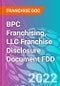 BPC Franchising, LLC Franchise Disclosure Document FDD - Product Thumbnail Image