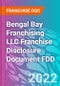 Bengal Bay Franchising LLC Franchise Disclosure Document FDD - Product Thumbnail Image
