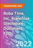 Boba Time, Inc. Franchise Disclosure Document FDD- Product Image