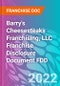 Barry's Cheesesteaks Franchising, LLC Franchise Disclosure Document FDD - Product Thumbnail Image