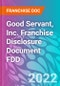 Good Servant, Inc. Franchise Disclosure Document FDD - Product Thumbnail Image