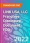 LINK USA, LLC Franchise Disclosure Document FDD - Product Thumbnail Image