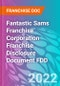 Fantastic Sams Franchise Corporation Franchise Disclosure Document FDD - Product Thumbnail Image