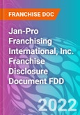 Jan-Pro Franchising International, Inc. Franchise Disclosure Document FDD- Product Image