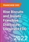 Rise Biscuits and Donuts Franchise Disclosure Document FDD - Product Thumbnail Image