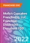 Molly's Cupcakes Franchising, LLC Franchise Disclosure Document FDD - Product Thumbnail Image