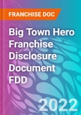 Big Town Hero Franchise Disclosure Document FDD- Product Image