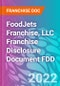 FoodJets Franchise, LLC Franchise Disclosure Document FDD - Product Thumbnail Image