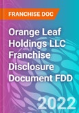 Orange Leaf Holdings LLC Franchise Disclosure Document FDD- Product Image