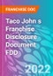 Taco John s Franchise Disclosure Document FDD - Product Thumbnail Image