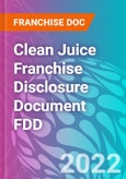 Clean Juice Franchise Disclosure Document FDD- Product Image