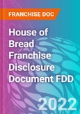 House of Bread Franchise Disclosure Document FDD- Product Image