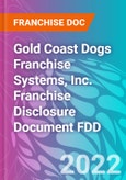 Gold Coast Dogs Franchise Systems, Inc. Franchise Disclosure Document FDD- Product Image