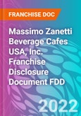 Massimo Zanetti Beverage Cafes USA, Inc. Franchise Disclosure Document FDD- Product Image