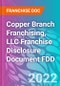 Copper Branch Franchising, LLC Franchise Disclosure Document FDD - Product Thumbnail Image