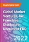 Global Market Ventures, Inc. Franchise Disclosure Document FDD - Product Thumbnail Image