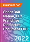 Shoot 360 Nation, LLC Franchise Disclosure Document FDD- Product Image