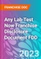 Any Lab Test Now Franchise Disclosure Document FDD - Product Thumbnail Image