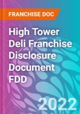 High Tower Deli Franchise Disclosure Document FDD- Product Image