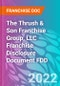 The Thrush & Son Franchise Group, LLC Franchise Disclosure Document FDD - Product Thumbnail Image