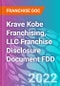 Krave Kobe Franchising, LLC Franchise Disclosure Document FDD - Product Thumbnail Image
