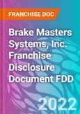 Brake Masters Systems, Inc. Franchise Disclosure Document FDD- Product Image