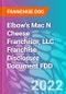 Elbow's Mac N Cheese Franchisor, LLC Franchise Disclosure Document FDD - Product Thumbnail Image