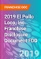 2019 El Pollo Loco, Inc. Franchise Disclosure Document FDD - Product Thumbnail Image