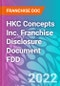 HKC Concepts Inc. Franchise Disclosure Document FDD - Product Thumbnail Image