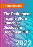 The Retirement Income Store Franchise Disclosure Document FDD- Product Image