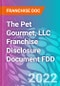 The Pet Gourmet, LLC Franchise Disclosure Document FDD - Product Thumbnail Image