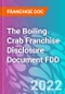 The Boiling Crab Franchise Disclosure Document FDD - Product Thumbnail Image