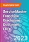 ServiceMaster Franchise Disclosure Document FDD - Product Thumbnail Image