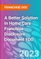 A Better Solution in Home Care Franchise Disclosure Document FDD - Product Thumbnail Image