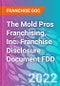 The Mold Pros Franchising, Inc. Franchise Disclosure Document FDD - Product Thumbnail Image
