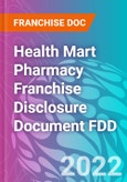 Health Mart Pharmacy Franchise Disclosure Document FDD- Product Image